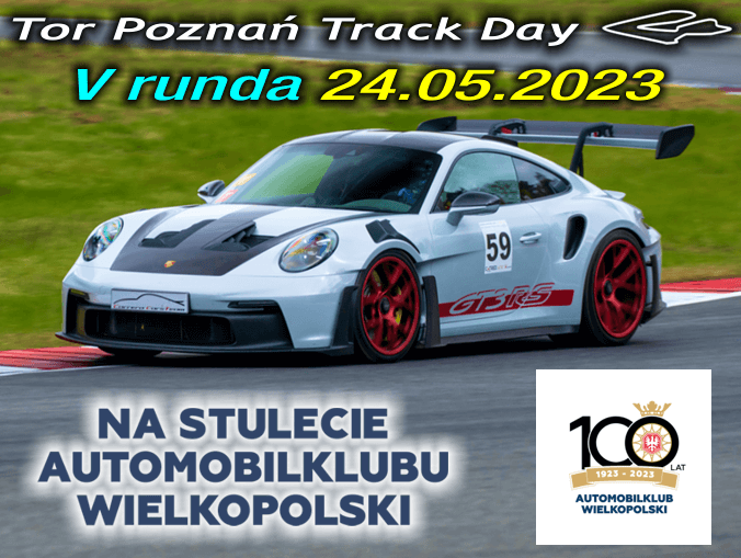 Nasz Patronat. 100-lecie Automobilklubu Wielkopolski na Torze Poznań!